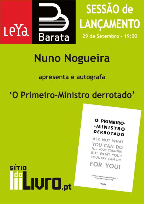Lançamento do livro "O Primeiro-Ministro Derrotado" de Nuno Nogueira