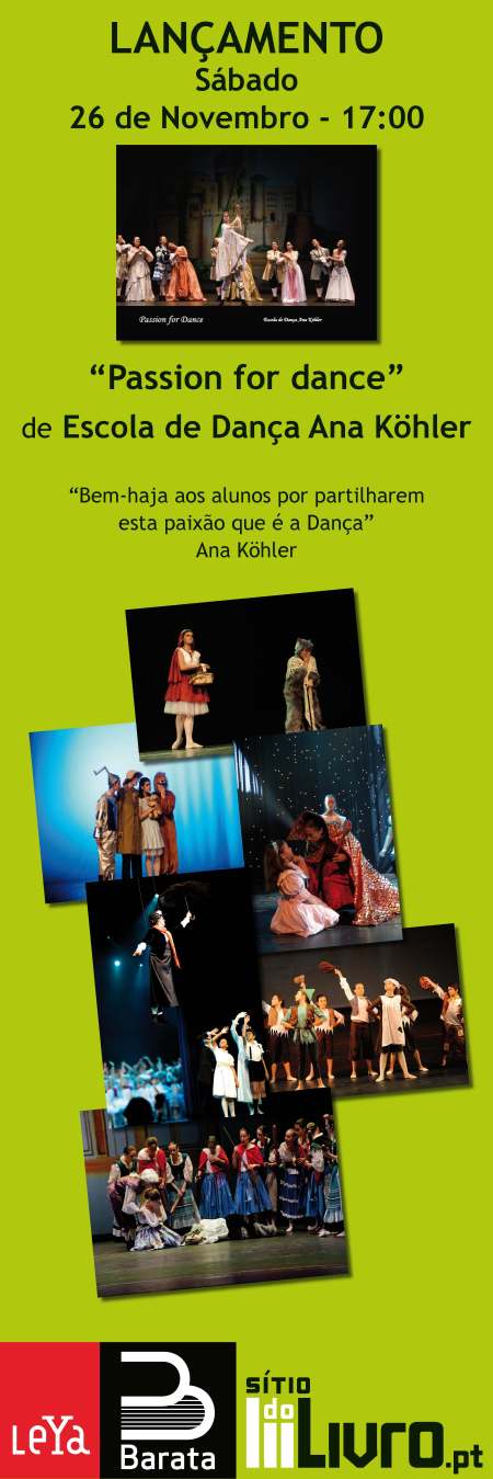 Lançamento do livro "Passion for Dance", da Escola de Dança Ana Köhler